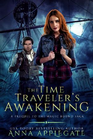 [The Magic Bound Saga 0.50] • The Time Traveler's Awakening · Prequel